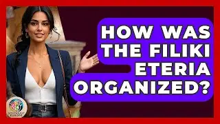 How Was The Filiki Eteria Organized? - TalkingSoutheastEurope