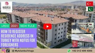How To Get NUFUS | How To Register Your Address in Turkey For Foreigners (Urdu) 🇹🇷🇵🇰 MyIstanbulVlogs