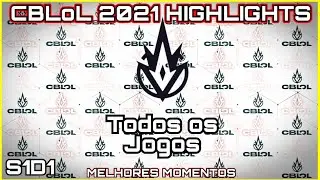 CBLoL 2021 Todos os Jogos Highlights S1D1 | CBLoL Todos os Jogos Highlights S1D1 .