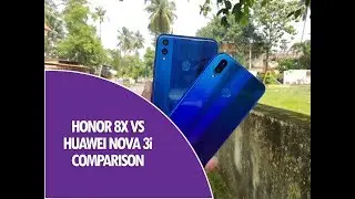 Honor 8X vs Huawei Nova 3i - Detailed Comparison