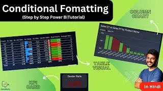 Conditional Formatting in Power BI - Tables/ Matrix, Charts & KPI Card (Hindi)