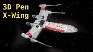 Star Wars X Wing & TIE Fighter with a Dream Maker 3D Printing Pen