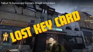 Fallout 76 Duncan and Duncan's Stregth In Numbers