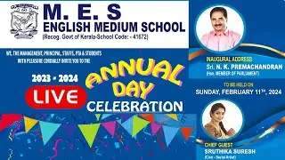 LIVE | M.E.S ENGLISH MEDIUM SCHOOL | ANNUALDAY CELEBRATION 2024 | 11-02-2024 | 4PM