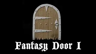 Miniature Fantasy Door Tutorial [Part 1]