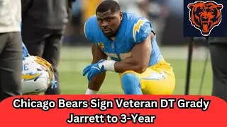 Tracking the Chicago Bears in NFL free agency Veteran DT Grady Jarrett agrees to 3-year, $43.5M deal