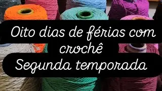 #oitodiasdeferiascomcrocher crochê 🧶 do dia 4/8 #crochet #croche 