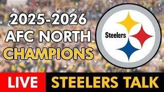 Steelers Talk LIVE: Pittsburgh Crowned 2025 AFC North Champions After WIN vs. Ravens In Week 18
