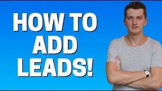 How To ADD Leads In SalesForce