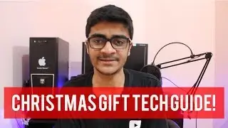 ULTIMATE CHRISTMAS TECH GIFTS GUIDE 2017! - BEST TECH DEALS FOR THE HOLIDAYS!