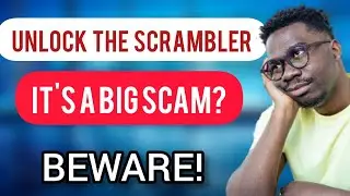 UNlock The Scrambler Review | I was scammed | is it Legit?