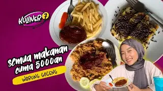 KULINER DEPOK - SEMUA CUMA 5000AN AJA!  - WARUNG GOCENG