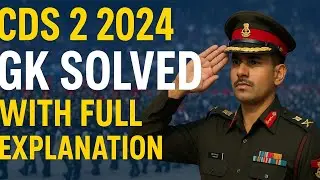 CDS 2 2024 GK Solved Paper with Explanation | UPSC CDS 2024 Answer Key & Analysis #cds2025 #cds2024 