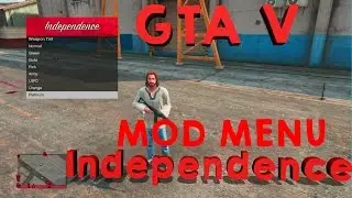 GTA5 Independence Mod Menu [Xbox 360] 1.27TU/27 + Download