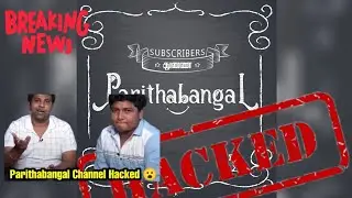 parithabangal channel and top YouTube channels hacked? Gopi and suthakar, go-su what happened?