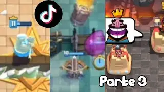 LOS MEJORES TIKTOKS DE CLASH ROYALE PARTE 3