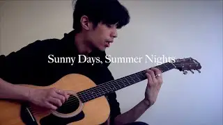 Sunny Days, Summer Nights - Sam Kim (Cover by Andy)