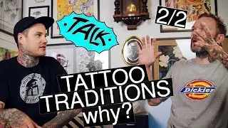 Does Tattoo Traditions Matter - talk 2/2