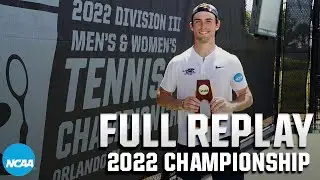 2022 NCAA DIII tennis singles championship (May 29) I FULL REPLAY