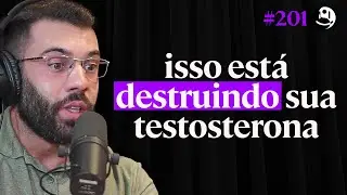 Médico Alerta: Esses Hábitos Estão Destruindo Sua Testosterona - Dr.André Rizzut | Lutz Podcast #201