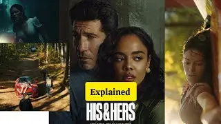 His & Hers 2026 Explained: Ending breakdown & Biggest twist 