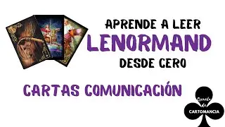 Aprender Lenormand: Cartas Clave de Comunicaci&oacute;n 📩 Jinete, P&aacute;jaros, Carta, Libro y m&aacute;s.