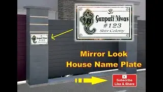 House Name Plate in mirror look :)