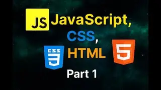 Java Script, CSS, HTML