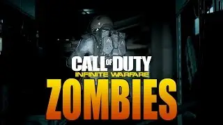 ZOMBIES CO-OP MODE CONFIRMED IN CALL OF DUTY: INFINITE WARFARE!