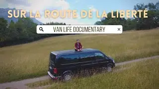 SUR LA ROUTE DE LA LIBERTÉ #vanlife #travel