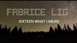 Fabrice Lig   - Sixteen What I mean - Elypsia - The Mental Bandwidth LP