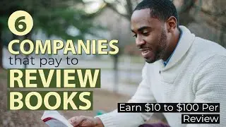 Get Paid To Read Books | Get Paid To Review Books | 6 Companies To Join