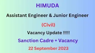 HIMUDA || AE & JE (Civil) Vacancy Update (Sept 2023) || Sanction Cadre + Vacancy || Let's Study.