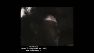 The Weeknd - Hardest To Love [DwizzyT - 80s Remix]