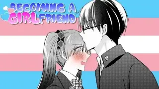 Becoming A GIRLfriend [FULL SERIES]