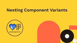 Nesting Component Variants