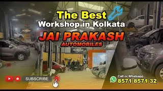 Jai Prakash Automobiles Best Car Workshop in kolkata call & whatsapp - 8571857132
