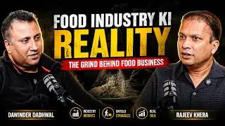 Food Industry Ki Reality | How to start a  Food Business | FMCG | Grind Unplugged X Rajeev Khera