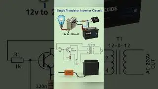 single transistor inverter circuit #circuitbasics #invertercircuit