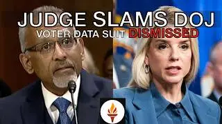Judge Throws Out DOJ Voter-Data Lawsuit - Warns of Overreach