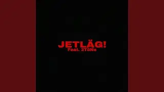 JETL&Auml;G (feat. 2T&ouml;Ne)