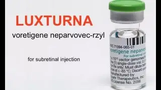 Pharmacology of Voretigene neparvovec&nbsp;(Luxturn)a; Mechanism of Action, Uses, Effects