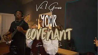 Your Covenant | Ennie Olajide, Angel Osei (Vol 1: Genesis)