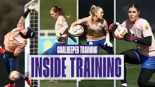 Hampton, Earps & Maclver Rack Up Saves, GK Cam & Roebuck&rsquo;s Strikers Finish | Goalkeeper Training