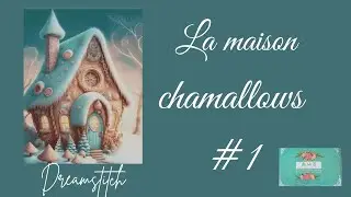 Je commence la maison chamallows #pointdecroix #crossstitch       #dreamstitch