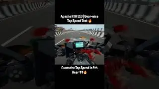 Apache RTR 310 Gear Wise Top Speed 💨 | Real Highway Test