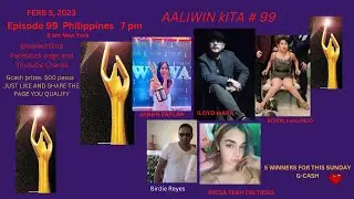 EP#99  Janah Zaplan ,Lloyd Mara ,Beverly Salviejo and Diosa Teah Deltiero