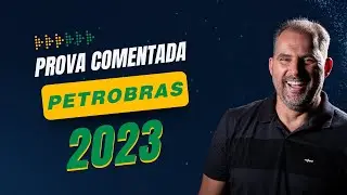 Petrobras 2023 / Prova comentada Português