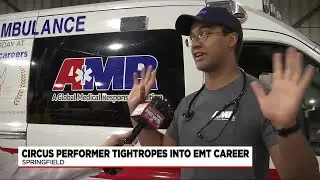 Circus performer tightropes into EMT career