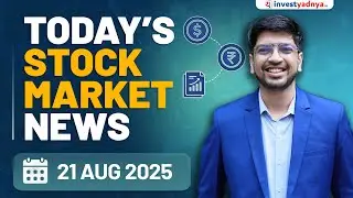 Daily Stock Market News(21 Aug 25):UK Inflation, Oil Prices, RBI MPC Minutes, Tata Motors, UltraTech